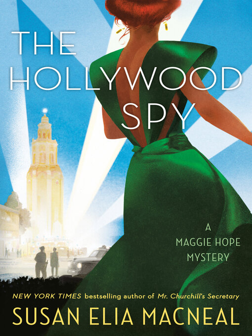 Title details for The Hollywood Spy by Susan Elia MacNeal - Available